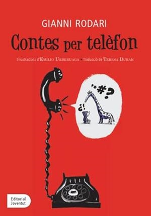 CONTES PER TELEFON | 9788426139177 | RODARI , GIANNI