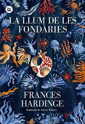 LA LLUM DE LES FONDÀRIES | 9788483436035 | HARDINGE, FRANCES