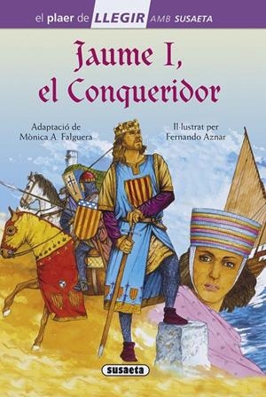 JAUME I, EL CONQUERIDOR | 9788467756036 | SUSAETA, EQUIP