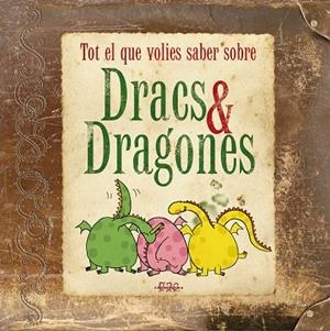 TOT EL QUE VOLIES SABER SOBRE DRACS I DRAGONES | 9788415187455 | CAPDEVILA COSTA, ELISABET