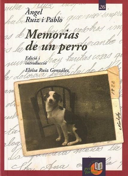 MEMORIAS DE UN PERRO | 9788415291039 | RUIZ I PABLO, ANGEL