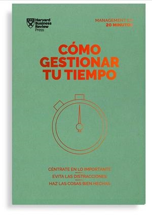 CÓMO GESTIONAR TU TIEMPO | 9788417963231 | HARVARD BUSINESS REVIEW