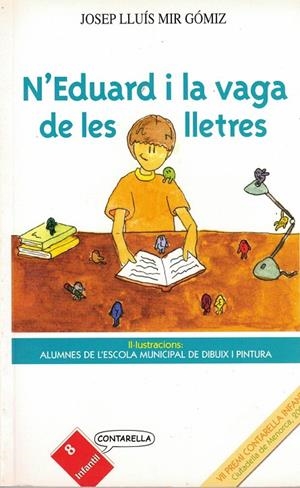 N' EDUARD I LA VAGA DE LES LLETRES | 9788493251976 | MIR GOMIZ , JOSEP LLUIS