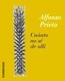 CUÁNTO NO SÉ DE ALLÍ | 9788484502517 | PRIETO PRIETO, ALFONSO