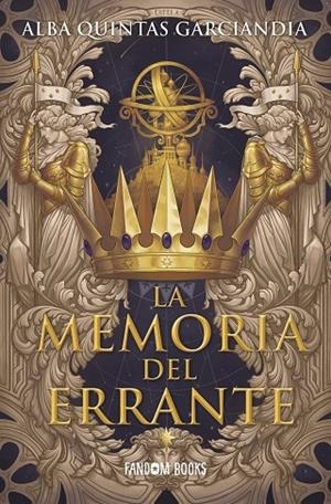 LA MEMORIA DEL ERRANTE | 9788418027444 | QUINTAS GARCIANDIA, ALBA