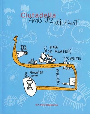 CIUTADELLA AMB ULLS D'INFANT | 2016 | COL. PERE CASASNOVAS
