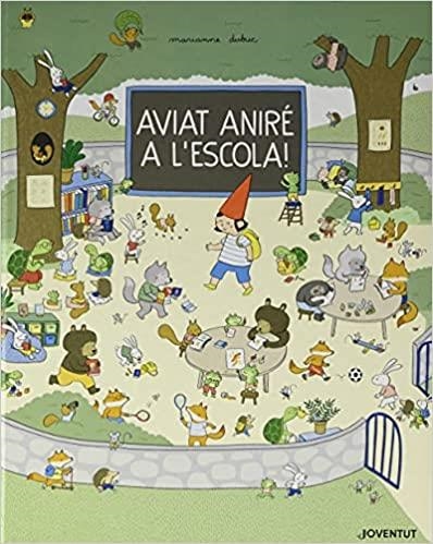 AVIAT ANIRÉ A L'ESCOLA! | 9788426146960 | DUBUC, MARIANNE