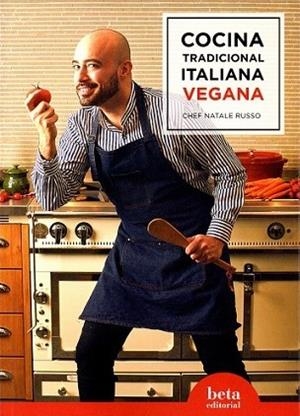 COCINA TRADICIONAL ITALIANA VEGANA | 9788470914478 | RUSSO, NATALE