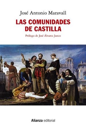 LAS COMUNIDADES DE CASTILLA | 9788413623139 | MARAVALL, JOSÉ ANTONIO
