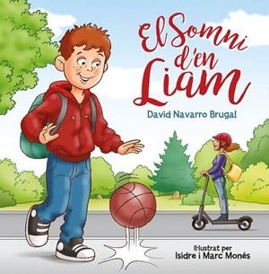 EL SOMNI DE LIAM | 9788412164442 | NAVARRO BRUGAL, DAVID