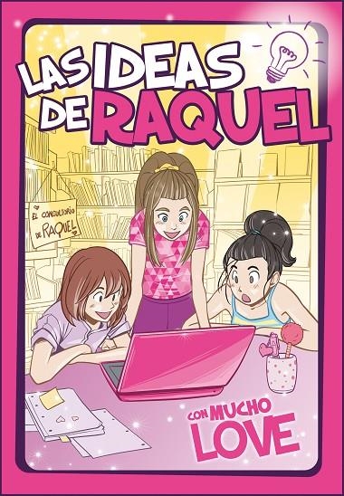 CON MUCHO LOVE (LAS IDEAS DE RAQUEL 2) | 9788448857462 | LAS IDEAS DE RAQUEL