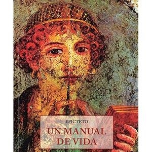 MANUAL DE VIDA, UN | 9788476516737 | EPICTETO