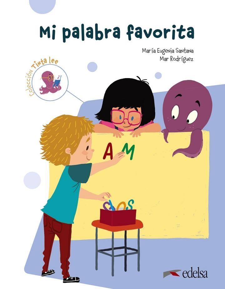 MI PALABRA FAVORITA. SUBMARINO 1 LECTURA 1. | 9788490814901 | SANTANA ROLLÁN, Mª EUGENIA/RODRÍGUEZ, MARÍA DEL MAR