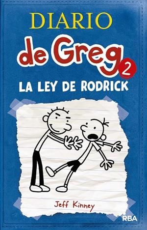 DIARIO DE GREG 2 -  LA LEY DE RODRICK | 9788498674019 | KINNEY, JEFF