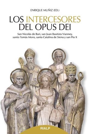 LOS INTERCESORES DEL OPUS DEI | 9788432153839 | MUÑIZ GARCÍA, ENRIQUE