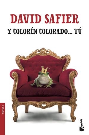 Y COLORÍN COLORADO... TÚ | 9788432234330 | SAFIER, DAVID