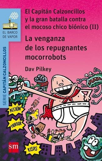 BVACC. 9 LA VENGANZA DE LOS REPUGNANTES | 9788467591477 | PILKEY, DAV