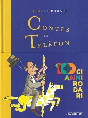 CONTES PER TELÈFON. EDICIÓ ESPECIAL | 9788426146649 | RODARI, GIANNI