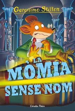 LA MÒMIA SENSE NOM | 9788416522811 | GERONIMO STILTON