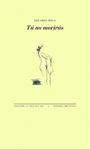 TÚ NO MORIRÁS | 9788418178146 | MOGA, EDUARDO