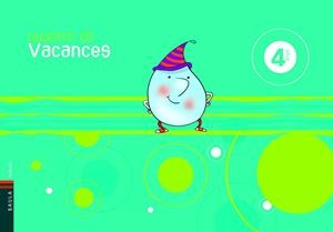 Q. VACANCES 4 ANYS + CONTA | 9788447919406 | VILLARROYA SAMANIEGO, ELENA