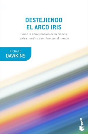 DESTEJIENDO EL ARCO IRIS | 9788490669594 | DAWKINS, RICHARD