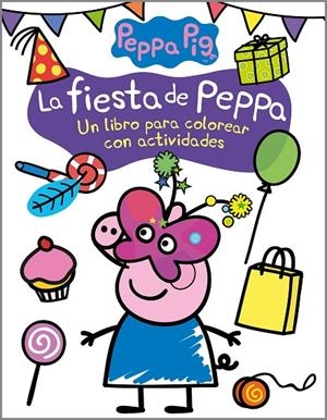 LA FIESTA DE PEPPA (ACTIVIDADES PARA COLOREAR) | 9788448858063 | HASBRO,/EONE,