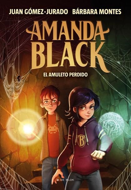 EL AMULETO PERDIDO (AMANDA BLACK 2) | 9788418054327 | GÓMEZ-JURADO, JUAN/MONTES, BÁRBARA