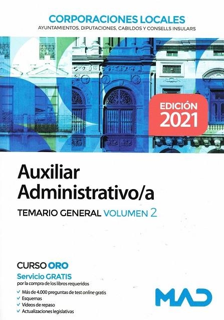 AUXILIAR ADMINISTRATIVO DE CORPORACIONES LOCALES. TEMARIO GENERAL VOLUMEN 2 | 9788414243763 | 7 EDITORES/GUERRERO ARROYO, JOSE ANTONIO/TORRES FONSECA, FRANCISCO JESUS/GARCIA FERNANDEZ, ELENA/SOU