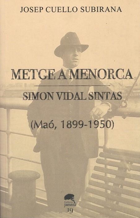 METGE A MENORCA. SIMON VIDAL SINTAS | 9788409298716 | CUELLO SUBIRANA, JOSEP