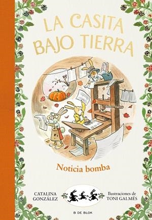 ¡NOTICIA BOMBA! (LA CASITA BAJO TIERRA 5) | 9788417921224 | GÓNZALEZ VILAR, CATALINA
