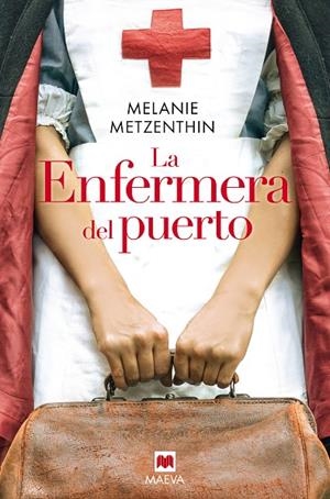LA ENFERMERA DEL PUERTO | 9788418184444 | METZENTHIN, MELANIE