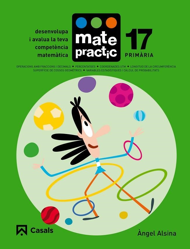 QUADERN MATEPRACTIC 17 PRIMÀRIA | 9788421858509 | ALSINA PASTELLS, ÀNGEL