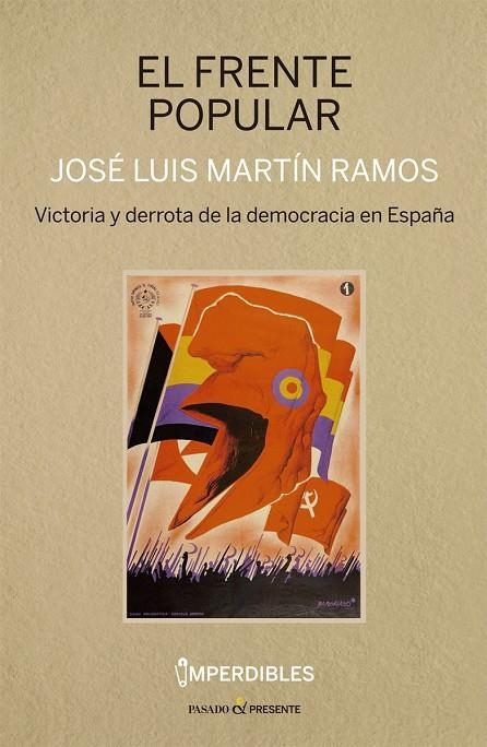 EL FRENTE POPULAR (IMPERDIBLES) | 9788412288834 | MARTÍN RAMOS JOSÉ LUIS