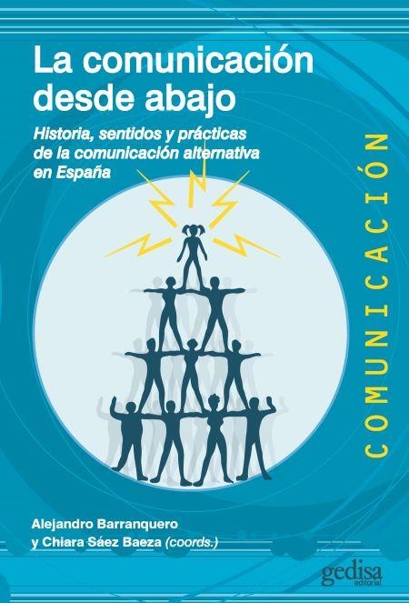 LA COMUNICACIÓN DESDE ABAJO | 9788418525452 | VARIOS AUTORES