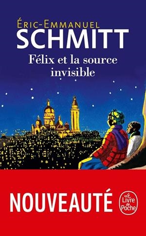 FELIX ET LA SOURCE INVISIBLE | 9782253077688 | SCHMITT ERIC EMMANUEL
