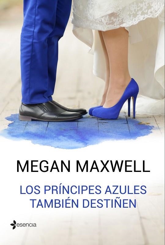 LOS PRÍNCIPES AZULES TAMBIÉN DESTIÑEN | 9788408162766 | MAXWELL, MEGAN