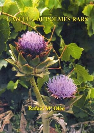 GAVELLA DE POEMES RARS | 2004 | OLEO, RAFAEL
