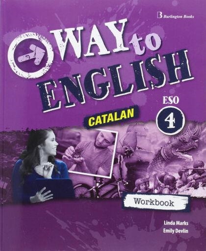 WAY TO ENGLISH 4ºESO WB CATALAN 16 | 9789963516490 | AA.VV