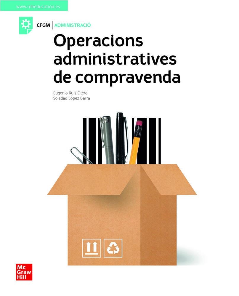 OPERACIONS ADMINISTRATIVES DE COMPRAVENDA GM LA | 9788448622374 | RUIZ OTERO, EUG