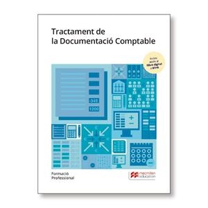 TRACTAMENT DE LA DOCUMENTACIÓ COMPTABLE | 9788417899974 | ACEBRÓN ORTEGA, Mª DEL PILAR/ROMÁN RUIZ, JOSEFA/HERNÁNDEZ MARTÍNEZ, JUAN CARLOS/MESEGUER GALÁN, PILA
