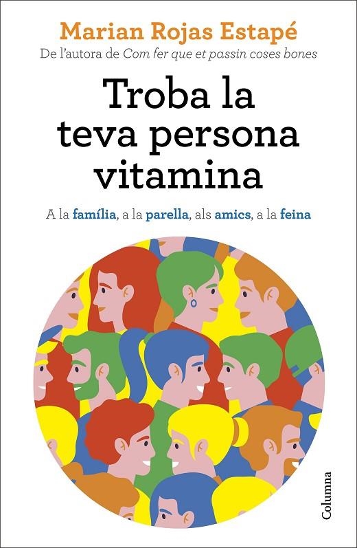 TROBA LA TEVA PERSONA VITAMINA | 9788466427869 | ROJAS ESTAPÉ, MARIAN