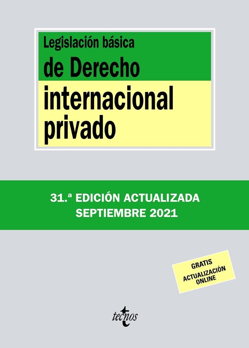 LEGISLACIÓN BÁSICA DE DERECHO INTERNACIONAL PRIVADO | 9788430982790 | EDITORIAL TECNOS