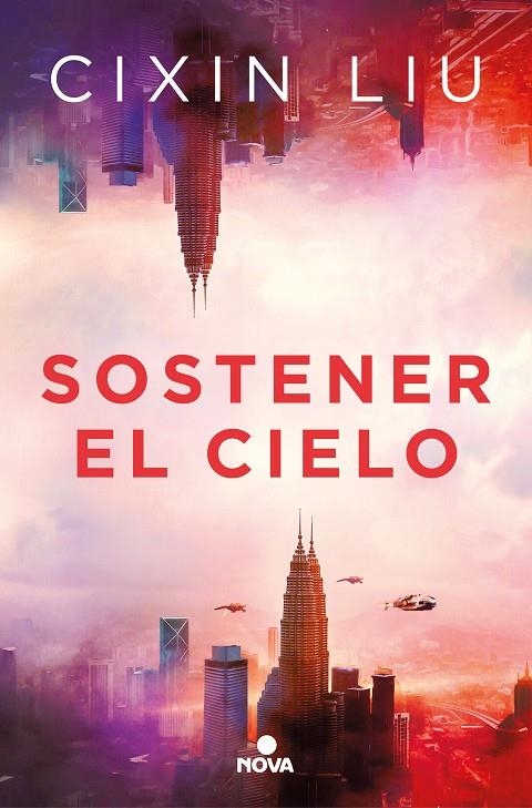 SOSTENER EL CIELO | 9788418037252 | LIU, CIXIN