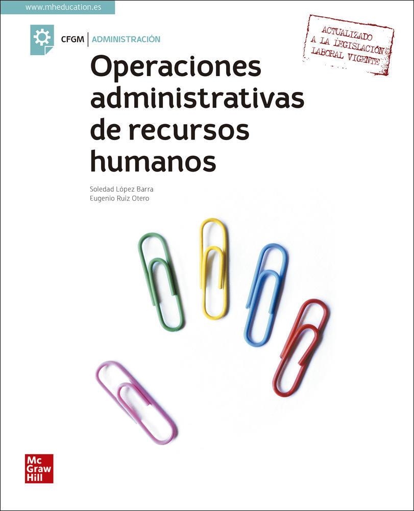 LA OPERACIONES ADMINISTRATIVAS DE RECURSOS HUMANOS GM | 9788448622565 | LOPEZ BARRA, SO