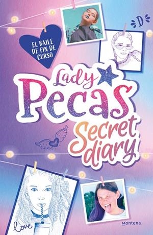 EL BAILE DE FIN DE CURSO (LADY PECAS SECRET DIARY 1) | 9788418318894 | LADY PECAS