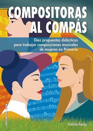 COMPOSITORAS AL COMPÁS | 9788413790220 | GARCÍA SÁNCHEZ, PATRICIA