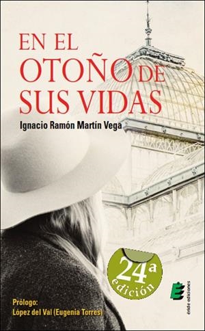 EN EL OTOÑO DE SUS VIDAS | 9788416321193 | MARTÍN VEGA, IGNACIO RAMÓN