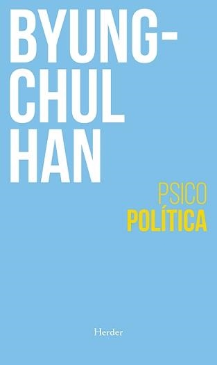 PSICOPOLÍTICA (N.E.) | 9788425447617 | HAN, BYUNG-CHUL