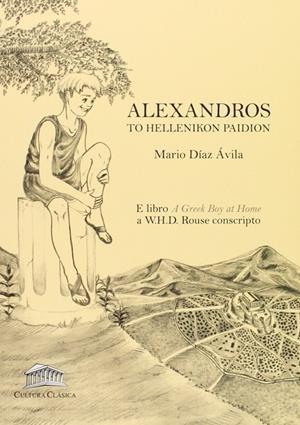 ALEXANDROS. TO HELLENIKON PAIDION | 9788493579876 | MARIO DIAZ